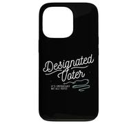 Carcasa para iPhone 13 Pro Designated Voter Democracy Voting Gift For Registered Voters