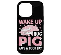 Carcasa para iPhone 13 Pro Despierta, Abraza, Cerdo, Que tengas un Buen día