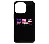 Carcasa para iPhone 13 Pro DILF Damn I Love Freedom Funny Patriotic USA Pride Tees