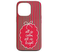 Carcasa para iPhone 13 Pro Diseño navideño All is Calm All is Bright