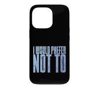 Carcasa para iPhone 13 Pro Divertido Dicho sarcástico introvertido Que preferiría no Hacerlo