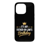 Carcasa para iPhone 13 Pro Divertido Diciendo Que es mi Padre leyes cumpleaños
