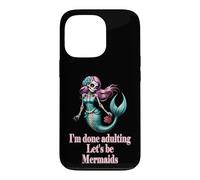 Carcasa para iPhone 13 Pro Done Adulting Sassy Let's be Mermaids Divertido Regalo de Calavera de azúcar