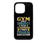 Carcasa para iPhone 13 Pro El Gimnasio no es una Materia Que enseño educación física