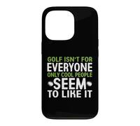 Carcasa para iPhone 13 Pro El Golf no es para Todos, Solo a la Gente Genial Parece gustarle