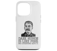 Carcasa para iPhone 13 Pro El Humor Oscuro es como la Comida, no Todo el Mundo lo Entiende - Sarcástico