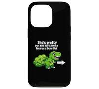 Carcasa para iPhone 13 Pro Ella es Bonita Pero se Tira un Pedo como un T Rex en la Dieta de Frijoles