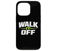 Carcasa para iPhone 13 Pro Entrenador Divertido de Walk It Off