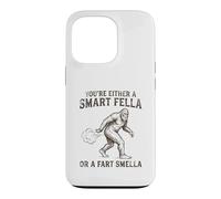 Carcasa para iPhone 13 Pro Eres un Tipo Inteligente o un Pedo Smella Funny Bigfoot