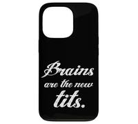 Carcasa para iPhone 13 Pro Feminismo Brains Are The New Tits Divertido Regalo Feminista