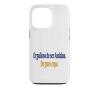 Carcasa para iPhone 13 Pro Frase Orgullo Andaluz Identidad Cultural Española
