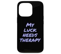 Carcasa para iPhone 13 Pro Funny Luck TXT Funny People Funny Mi Mala Suerte Necesita Terapia