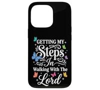 Carcasa para iPhone 13 Pro Getting My Steps In Walking with The Lord
