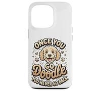 Carcasa para iPhone 13 Pro Goldendoodle Mom Goldendoodle Dad Once You Go Dueño de Doodle