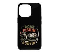 Carcasa para iPhone 13 Pro Gone Fishing Be Back To Go Hunting Diseño Vintage