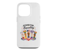 Carcasa para iPhone 13 Pro Gráfico Inspirador Stand For Equality Diversity Unity