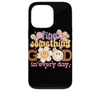 Carcasa para iPhone 13 Pro Gráfico Retro Find Something Good Every Day