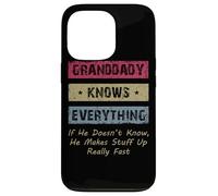 Carcasa para iPhone 13 Pro Granddaddy Knows Everything Humor Saying Retro Grandpa