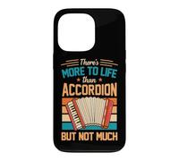 Carcasa para iPhone 13 Pro Hay más en la Vida Que el acordeón, Pero no Mucho