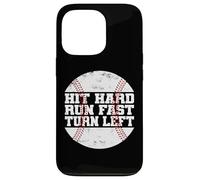 Carcasa para iPhone 13 Pro Hit Hard Run Fast Turn Left Baseball Softball Pun Baseballer
