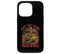 Carcasa para iPhone 13 Pro Hope They Serve Tacos In Hell Skeleton Sombrero Divertido
