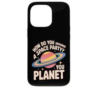 Carcasa para iPhone 13 Pro How Do You Organize A Space Party You Planet -