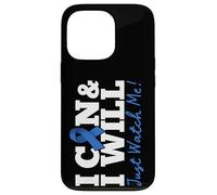 Carcasa para iPhone 13 Pro I Can & I Will Beat Colon Cancer Warrior Just Watch Me