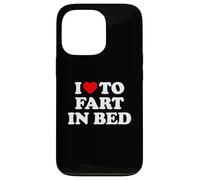 Carcasa para iPhone 13 Pro I Love To Fart In Bed