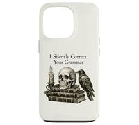 Carcasa para iPhone 13 Pro I Silently Correct Your Grammar Skull Raven Funny Teacher