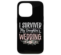 Carcasa para iPhone 13 Pro I Survived My Daughter's Wedding