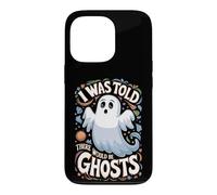 Carcasa para iPhone 13 Pro I Was Told There Would Be Ghosts Funny Halloween Kids Boys