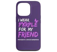 Carcasa para iPhone 13 Pro I Wear Purple for my Friend Pancreatic Cancer Awareness
