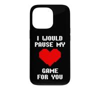 Carcasa para iPhone 13 Pro I Would Pause My Game For You Corazones De Píxeles Amor