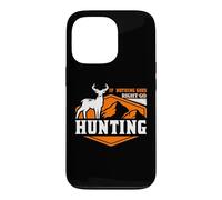 Carcasa para iPhone 13 Pro If Nothing Goes Right Hunting Hunter Life Adventure Nature