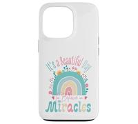 Carcasa para iPhone 13 Pro It's a Beautiful Day to Believe in Miracles Inspirational