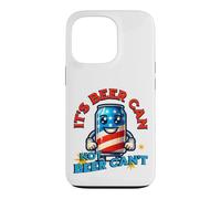 Carcasa para iPhone 13 Pro Its Beer Can Not Beer Cant Funny Party Drinking Joke