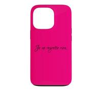 Carcasa para iPhone 13 Pro Je Ne Lamento Rien No me arrepiento de Nada