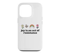 Carcasa para iPhone 13 Pro Joy is an Act of Resistance Rainbow Pride Month Human Rights