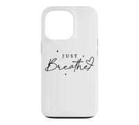 Carcasa para iPhone 13 Pro Just Breathe Mindfulness Yoga Alivio de la ansiedad