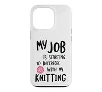 Carcasa para iPhone 13 Pro Knitter Mi Trabajo está empezando a interferir con mi Tejido