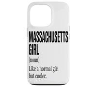 Carcasa para iPhone 13 Pro La Chica De Massachusetts Es como Una Chica Normal Pero con