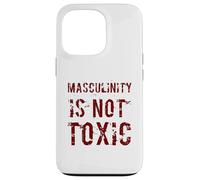 Carcasa para iPhone 13 Pro La masculinidad no es tóxica Entrenamiento de Humor Masculino Alfa político