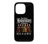 Carcasa para iPhone 13 Pro Las amas de casa Tudor de Enrique VIII Letras Blancas Divertidas