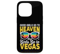 Carcasa para iPhone 13 Pro Las Chicas Buenas Van al Cielo Las Chicas Malas Van a Las Vegas Juego Divertido