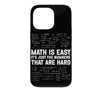 Carcasa para iPhone 13 Pro Las matemáticas Son fáciles, los números Son difíciles y Divertido Profesor de álgebra de matemáticas