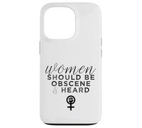 Carcasa para iPhone 13 Pro Las Mujeres Deben ser obscenas y escuchadas con un Lema Feminista Divertido