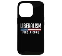 Carcasa para iPhone 13 Pro Liberalismo Encuentra una Cura Divertido Meme Político Humor Gráfico