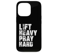 Carcasa para iPhone 13 Pro Lift Heavy Pray Hard, Gym Christian Gift for Christian