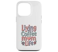 Carcasa para iPhone 13 Pro Living The Coffee Mom Life Cafeína Amante Corazones