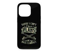 Carcasa para iPhone 13 Pro Lo Siento, no Puedo Tener Planes con mi Clarinete bajo